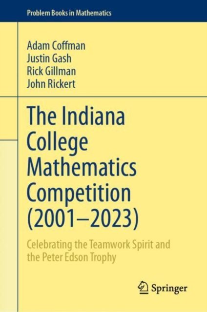 The Indiana College Mathematics Competition (2001?–2023)