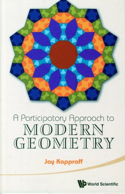 Participatory Approach To Modern Geometry, A