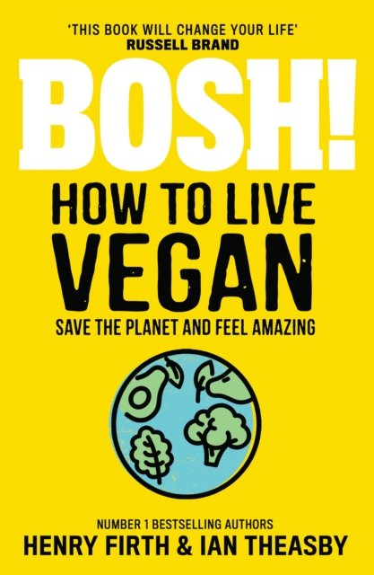 BOSH HOW TO LIVE VEGAN PB