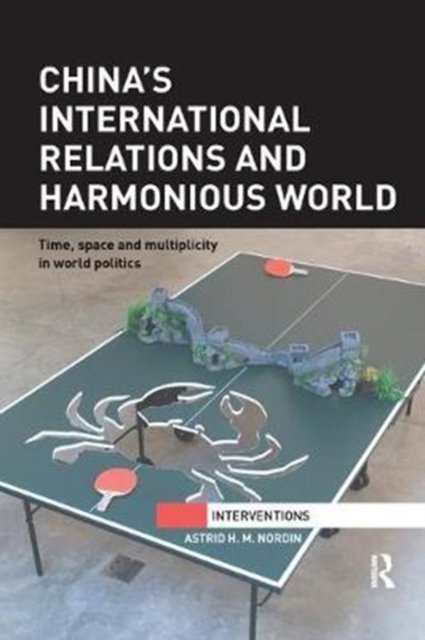 China?s International Relations and Harmonious World