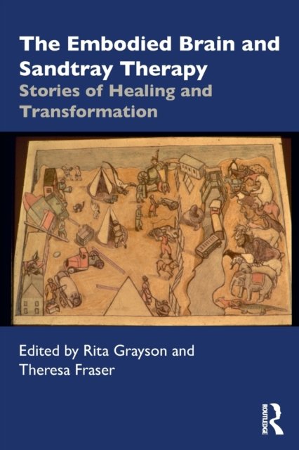The Embodied Brain and Sandtray Therapy