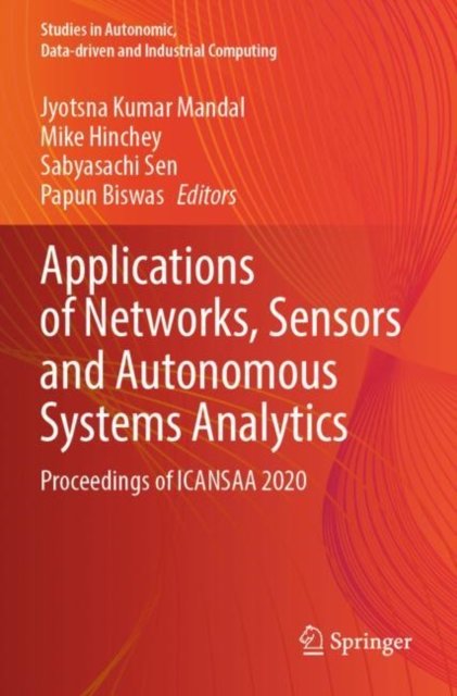Applications of Networks, Sensors and Autonomous Systems Analytics