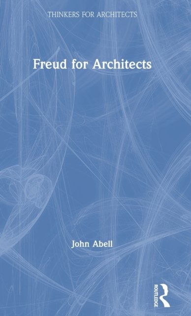 Freud for Architects