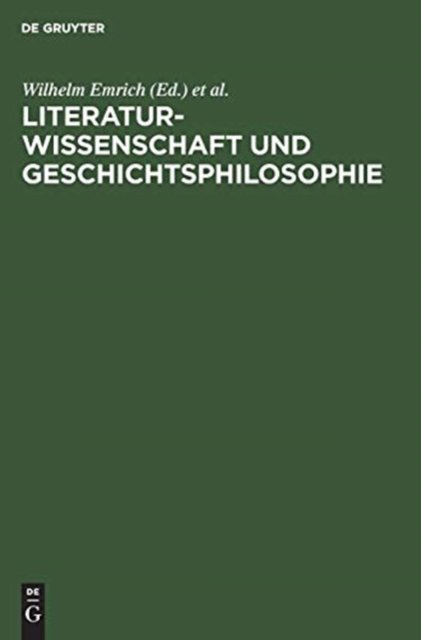 Literaturwissenschaft und Geschichtsphilosophie