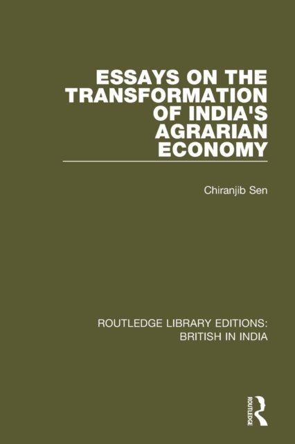 Essays on the Transformation of India''s Agrarian Economy