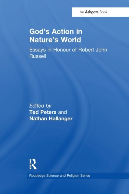 God''s Action in Nature''s World