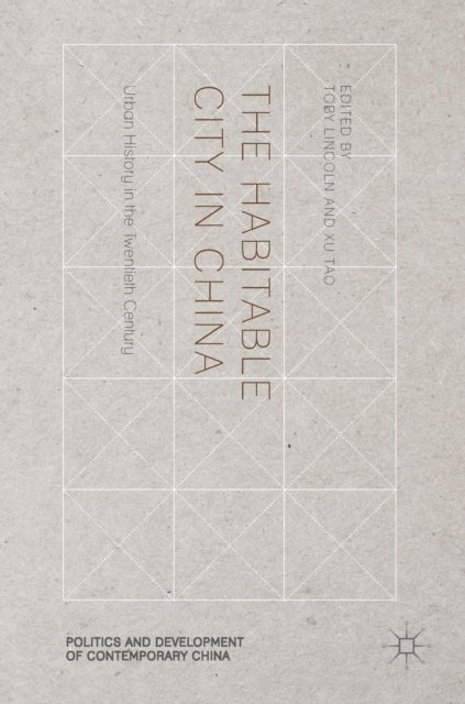 The Habitable City in China
