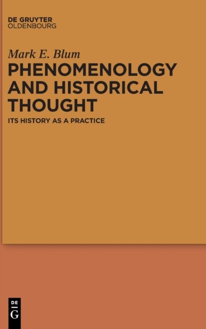 Phenomenology and Historical Thought