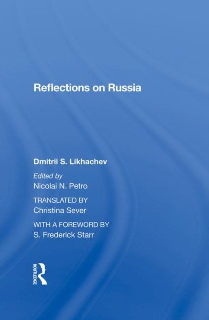 Reflections On Russia