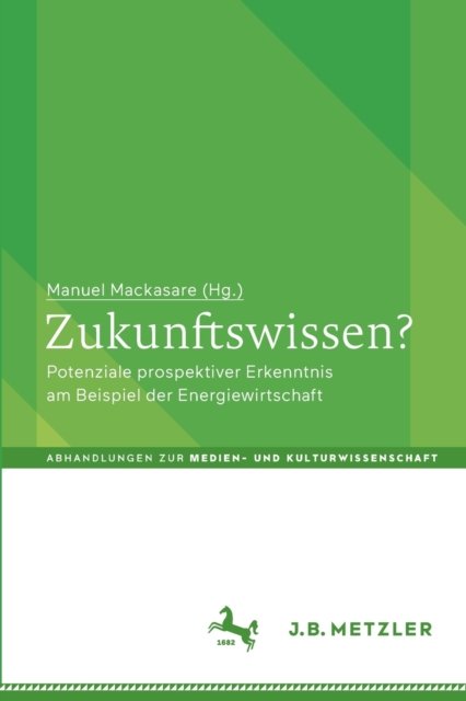 Zukunftswissen?