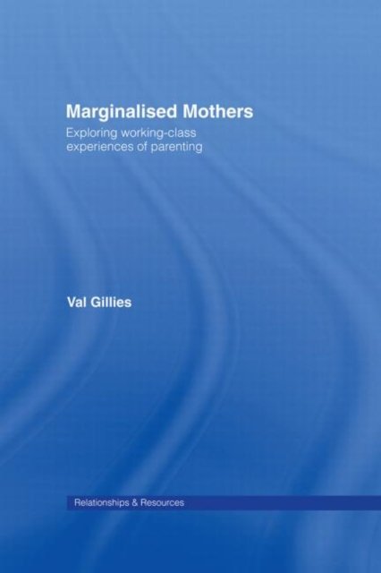 Marginalised Mothers