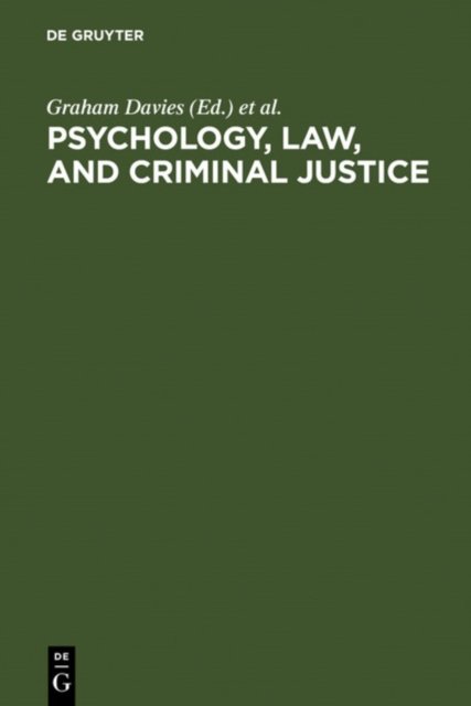 Psychology, Law, and Criminal Justice