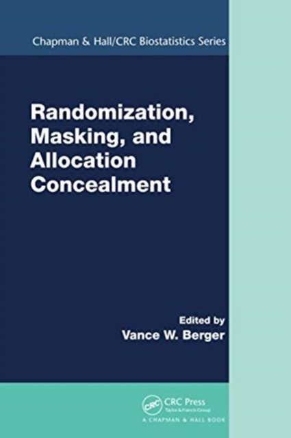 Randomization, Masking, and Allocation Concealment