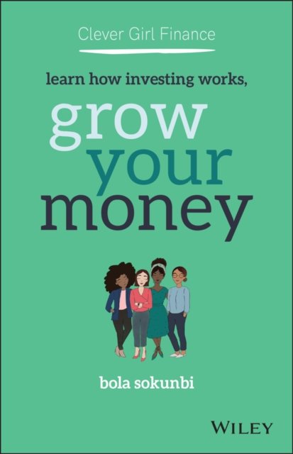 Clever Girl Finance – Learn How Investing Works, Grow Your Money
