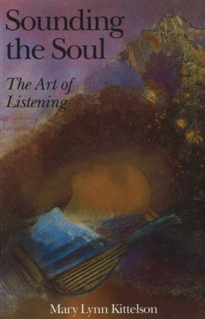 Sounding the Soul