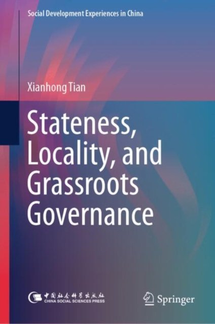 Stateness, Locality, and Grassroots Governance