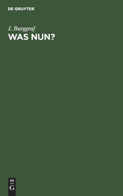 Was Nun?