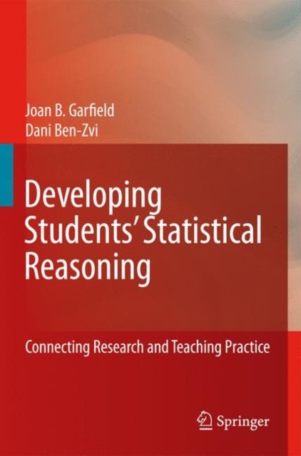 Developing Students'' Statistical Reasoning