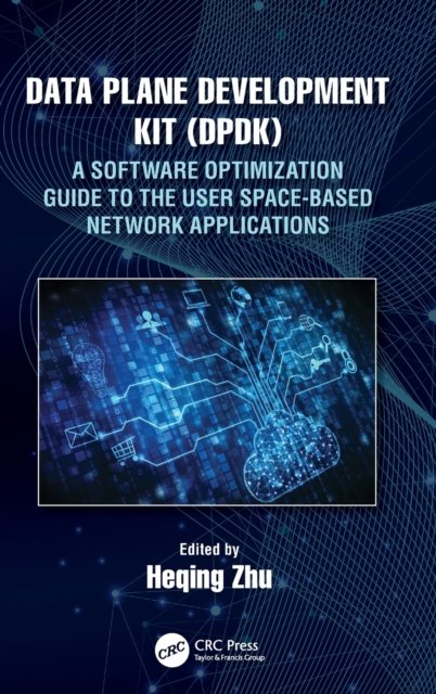 Data Plane Development Kit (DPDDK)