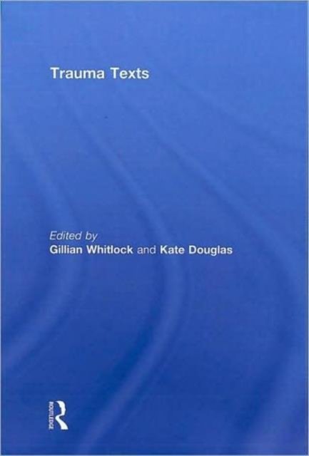 Trauma Texts