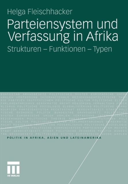Parteiensystem und Verfassung in Afrika