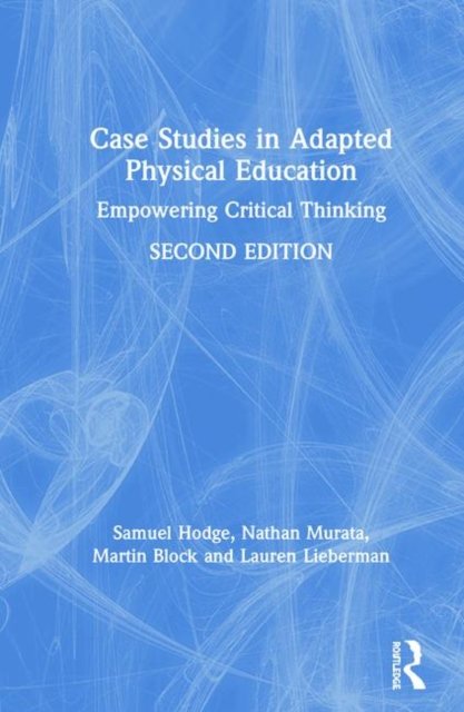 Case Studies in Adapted Physical Education