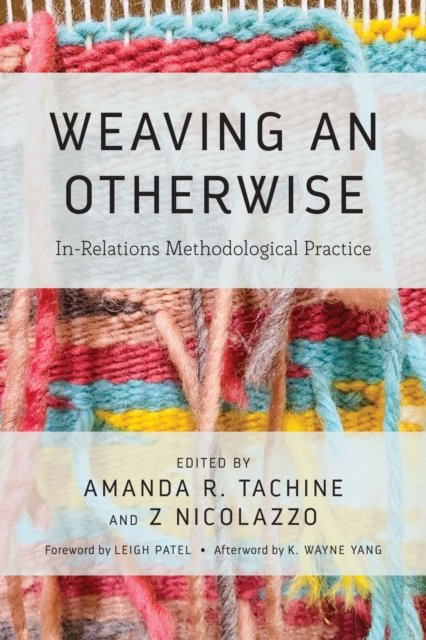 Weaving an Otherwise