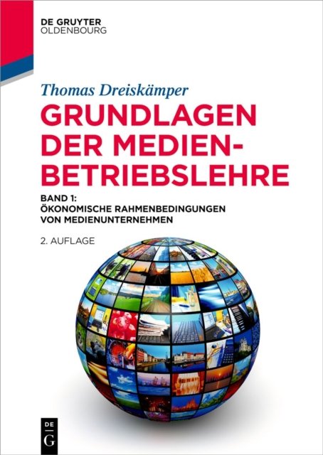 Grundlagen Der Medienbetriebslehre