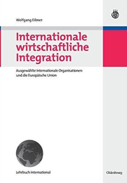 Internationale Wirtschaftliche Integration