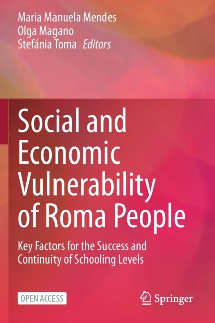Social and Economic Vulnerability of Roma People