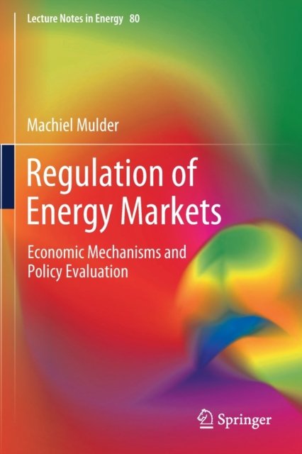 Regulation of Energy Markets