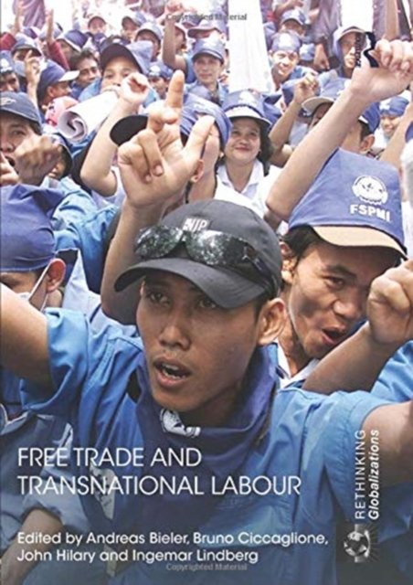 Free Trade and Transnational Labour