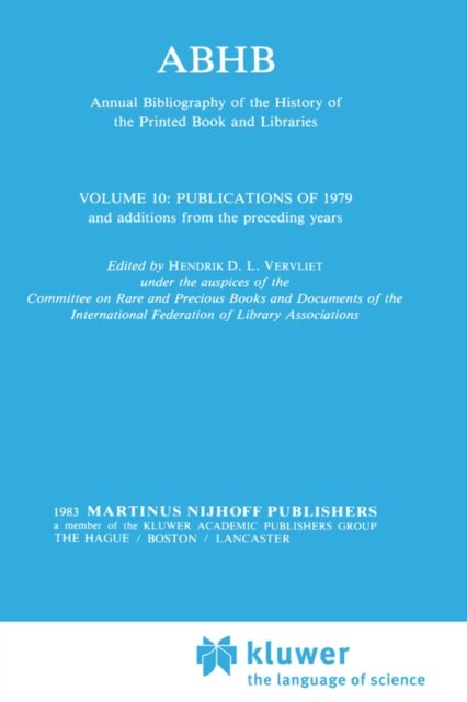 ABHB Annual Bibliography of the History of the Printed Book and Libraries