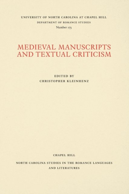 Medieval Manuscripts and Textual Criticism