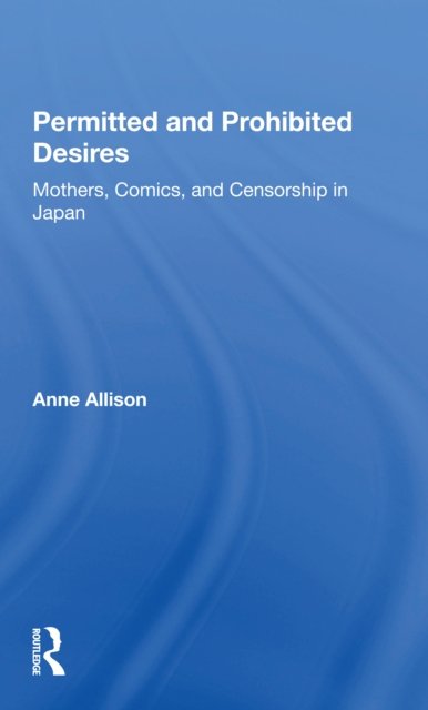 Permitted And Prohibited Desires