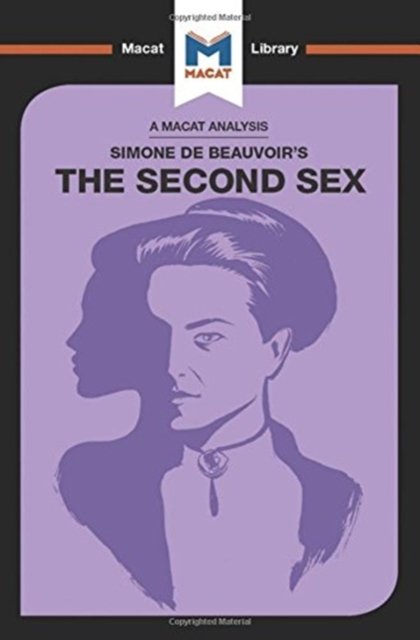 An Analysis of Simone de Beauvoir''s The Second Sex