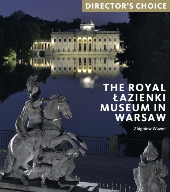 The Royal Lazienki Museum in Warsaw