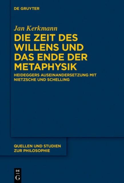 Zeit des Willens und das Ende der Metaphysik
