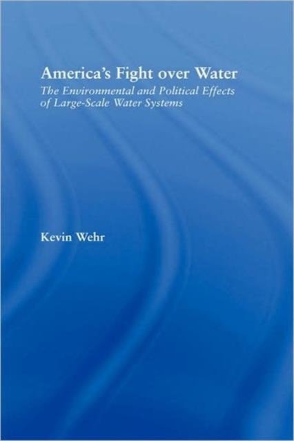 America's Fight Over Water