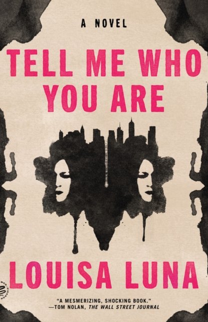 Tell Me Who You Are