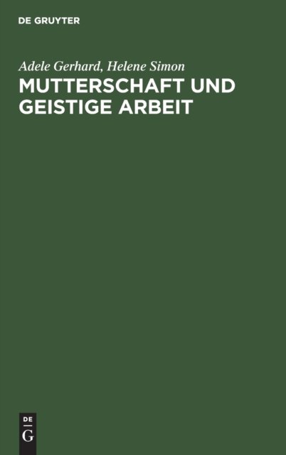 Mutterschaft und geistige Arbeit
