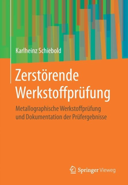 Zerstorende Werkstoffprufung