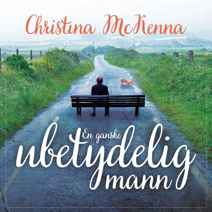 En ganske ubetydelig mann