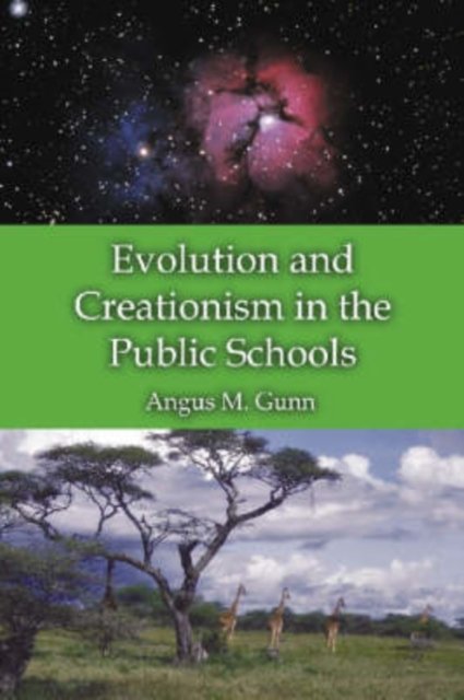 Evolution and Creationism in the Public Schools