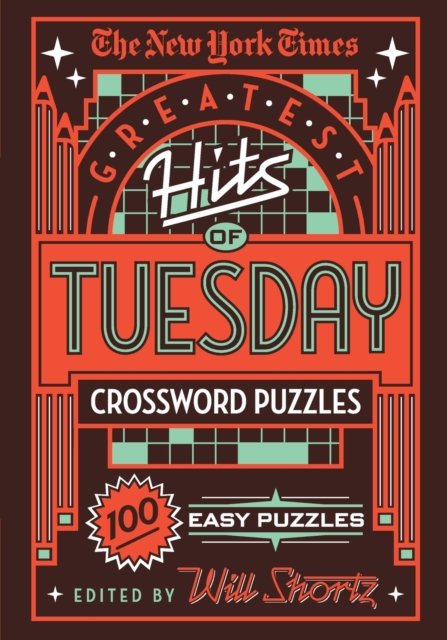 New York Times Greatest Hits of Tuesday Crossword Puzzles