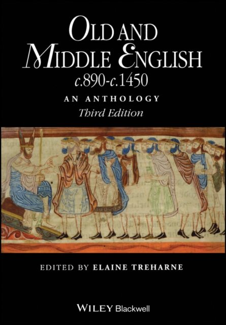 Old and Middle English c.890–c.1450 – An Anthology 3e