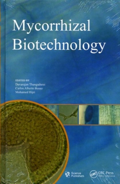 Mycorrhizal Biotechnology