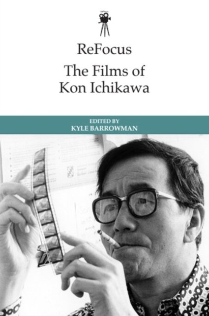 ReFocus: The Films of Kon Ichikawa