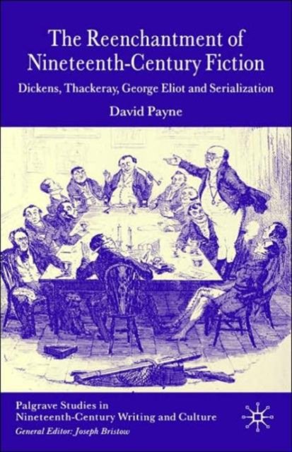 The Reenchantment of Nineteenth-Century Fiction