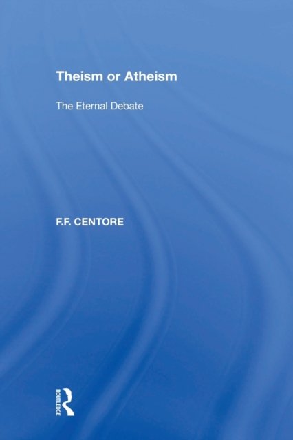 Theism or Atheism